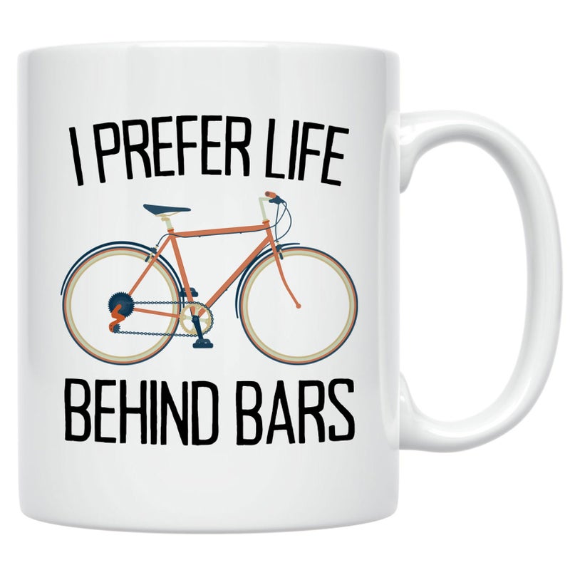 Casitika Cycling Gifts for Men and Women. I Prefer Life Behind Bars. Humorous Bicycle Novelty 11 oz Mug. Gift idea for Bike Enthusiasts. - Image 1